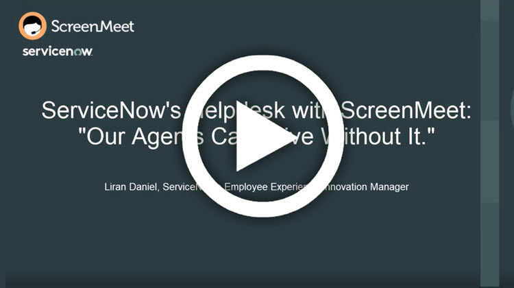 ServiceNow-ScreenMeet-Agents-Cant-Live-Without-It-with-play-button-Blog -v2